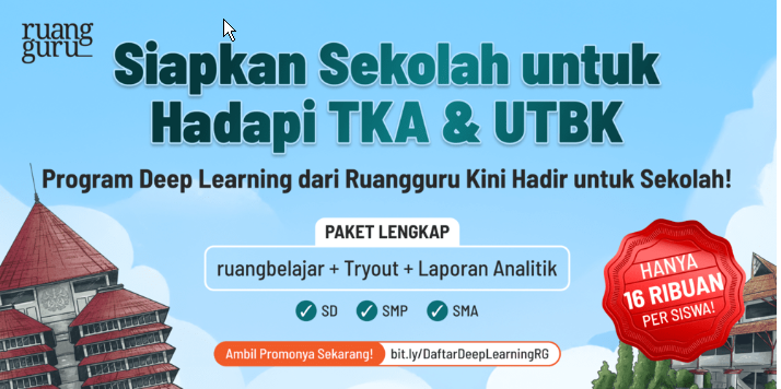Program Deep Learning Ruangguru untuk Siapkan Sekolah Hadapi TKA & UTBK